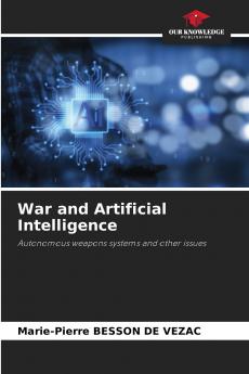 War and Artificial Intelligence