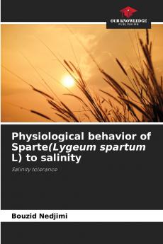 Physiological behavior of Sparte(Lygeum spartum L) to salinity
