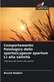 Comportamento fisiologico dello sparto(Lygeum spartum L) alla salinità