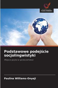 Podstawowe podejście socjolingwistyki