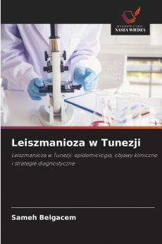 Leiszmanioza w Tunezji