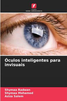 Óculos inteligentes para invisuais