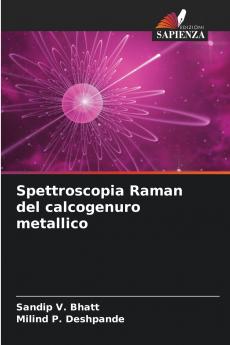 Spettroscopia Raman del calcogenuro metallico