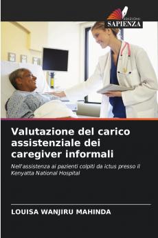 Valutazione del carico assistenziale dei caregiver informali