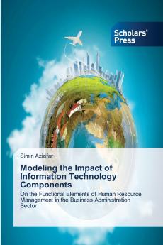 Modeling the Impact of Information Technology Components