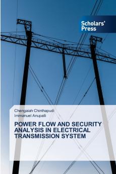POWER FLOW AND SECURITY ANALYSIS IN ELECTRICAL TRANSMISSION SYSTEM