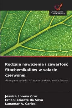 Rodzaje nawożenia i zawartość fitochemikaliów w sałacie czerwonej