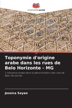 Toponymie d'origine arabe dans les rues de Belo Horizonte - MG