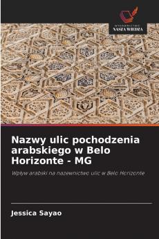 Nazwy ulic pochodzenia arabskiego w Belo Horizonte - MG