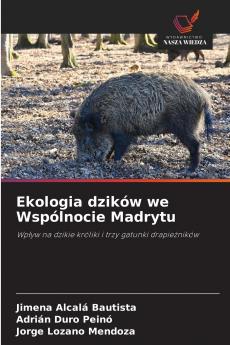 Ekologia dzików we Wspólnocie Madrytu
