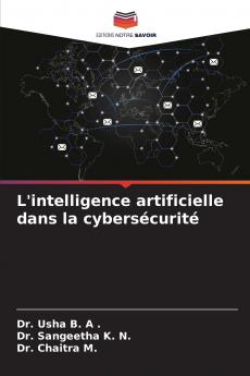 L'intelligence artificielle dans la cybersécurité