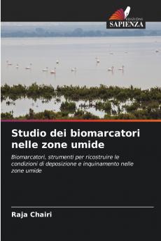 Studio dei biomarcatori nelle zone umide