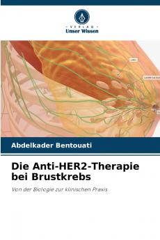 Die Anti-HER2-Therapie bei Brustkrebs