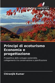 Principi di ecoturismo Economia e progettazione