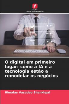 O digital em primeiro lugar