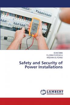 Safety and Security of Power Installations
