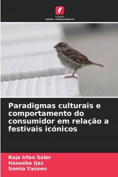 Paradigmas culturais e comportamento do consumidor em relação a festivais icónicos