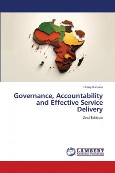 Governance Accountability and Effective Service Delivery