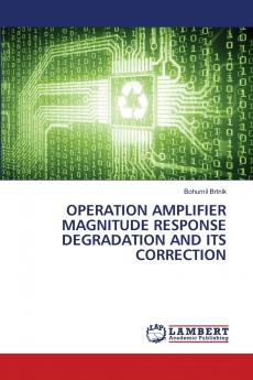 OPERATION AMPLIFIER MAGNITUDE RESPONSE DEGRADATION AND ITS CORRECTION
