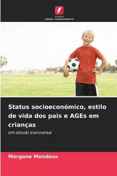 Status socioeconómico estilo de vida dos pais e AGEs em crianças