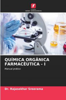 QUÍMICA ORGÂNICA FARMACÊUTICA - I