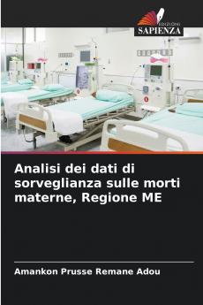Analisi dei dati di sorveglianza sulle morti materne Regione ME