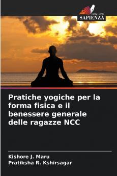Pratiche yogiche per la forma fisica e il benessere generale delle ragazze NCC