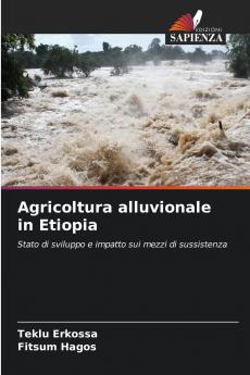 Agricoltura alluvionale in Etiopia