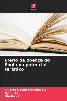 Efeito da doença do Ébola no potencial turístico
