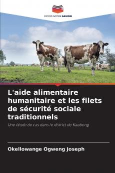 L'aide alimentaire humanitaire et les filets de sécurité sociale traditionnels