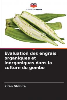 Évaluation des engrais organiques et inorganiques dans la culture du gombo