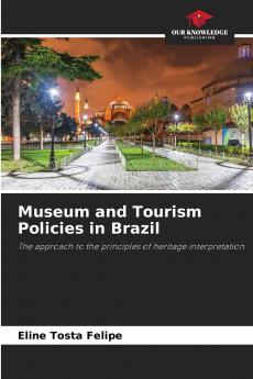 Museum and Tourism Policies in Brazil