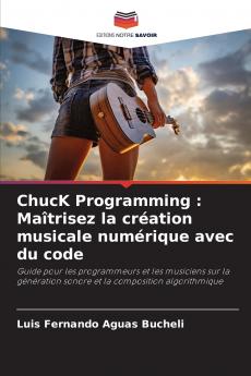 ChucK Programming