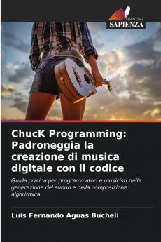 ChucK Programming