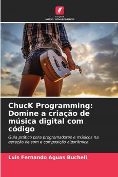 ChucK Programming