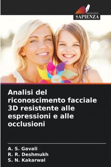 Analisi del riconoscimento facciale 3D resistente alle espressioni e alle occlusioni