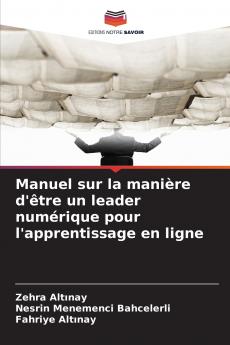 Manuel sur la manière d'être un leader numérique pour l'apprentissage en ligne