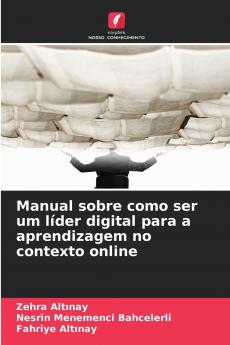 Manual sobre como ser um líder digital para a aprendizagem no contexto online