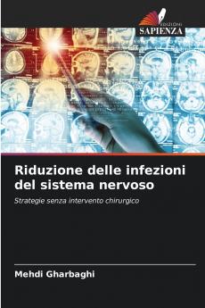 Riduzione delle infezioni del sistema nervoso
