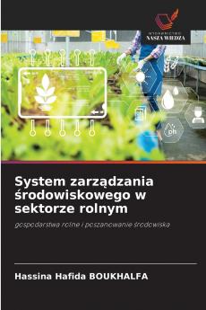 System zarządzania środowiskowego w sektorze rolnym