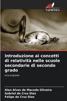 Introduzione ai concetti di relatività nelle scuole secondarie di secondo grado