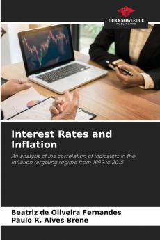 Interest Rates and Inflation