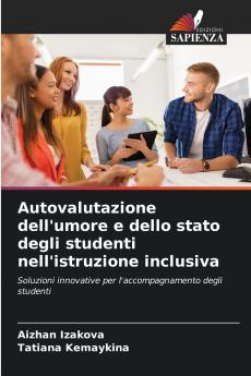 Autovalutazione dell'umore e dello stato degli studenti nell'istruzione inclusiva