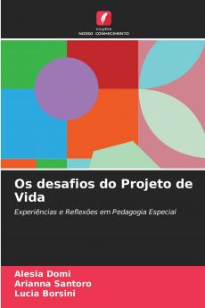 Os desafios do Projeto de Vida
