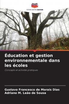Éducation et gestion environnementale dans les écoles