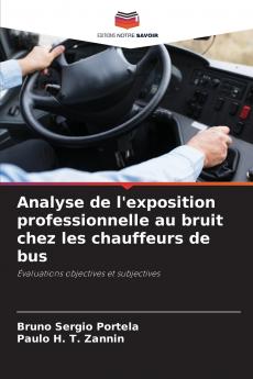 Analyse de l'exposition professionnelle au bruit chez les chauffeurs de bus