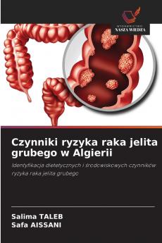 Czynniki ryzyka raka jelita grubego w Algierii