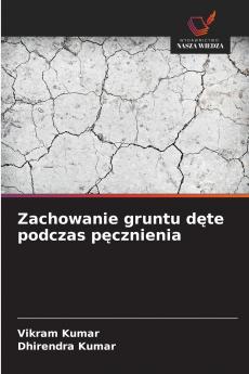 Zachowanie gruntu dęte podczas pęcznienia