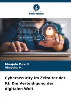 Cybersecurity im Zeitalter der KI