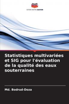 Statistiques multivariées et SIG pour l'évaluation de la qualité des eaux souterraines